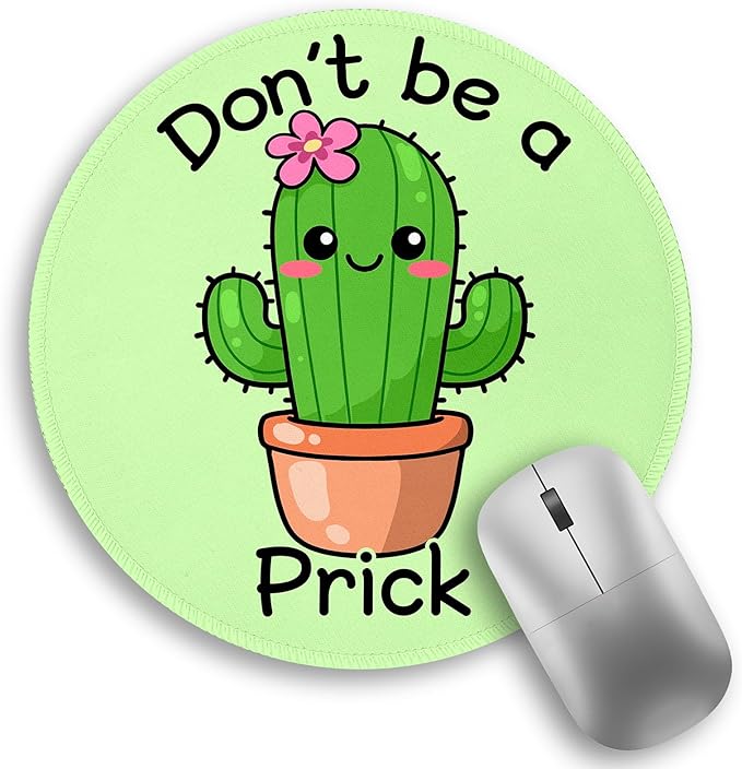 Funny Cactus Mouse Pad, Small Round Green Mouse Pads for Desk, Mini Travel Mousepad for Work Wireless Computer Laptop, Office Desk Accessories, Don't Be a Prick, 8.6 x 8.6 inch